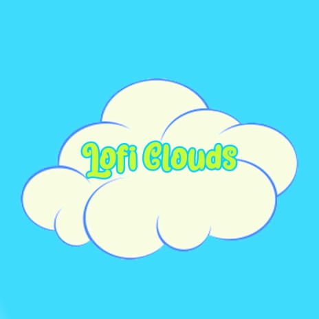 Lofi Clouds ft. Lo-Fi Hip Hop Beats