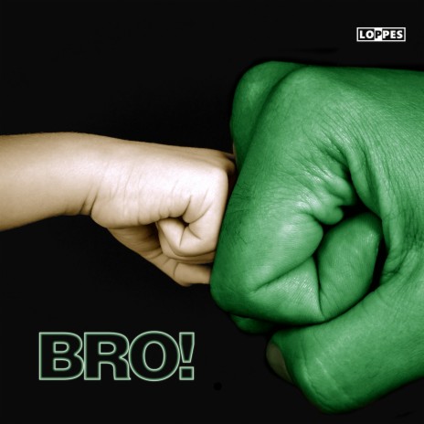 Bro! | Boomplay Music
