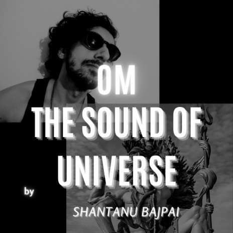 OM THE SOUND OF UNIVERSE | Boomplay Music