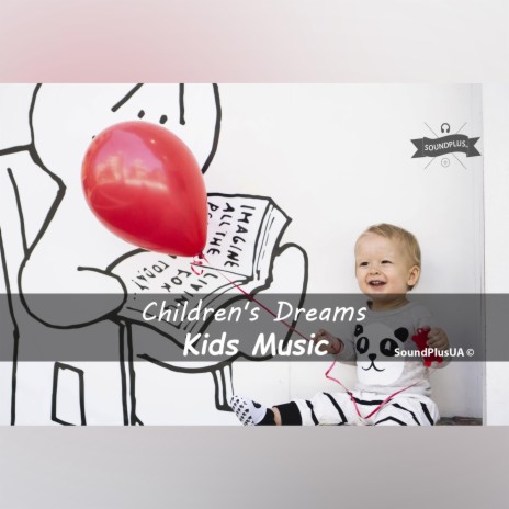 Children's Dreams Music