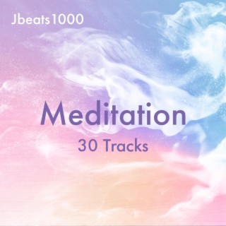 Meditation 30 Tracks