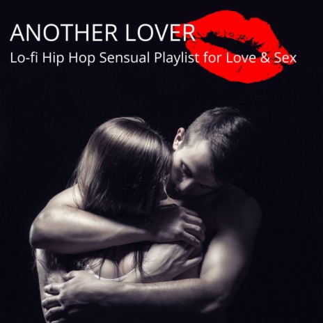 Playlist for Love & Sex | Boomplay Music