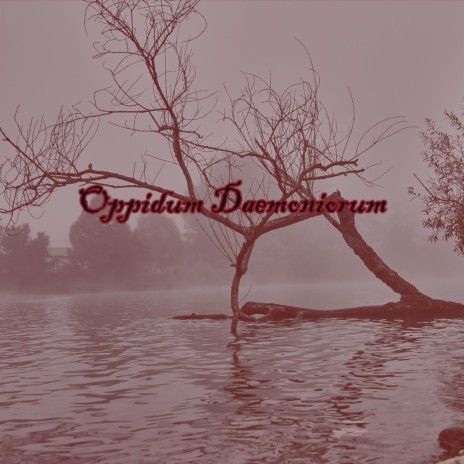 Oppidum Daemoniorum | Boomplay Music