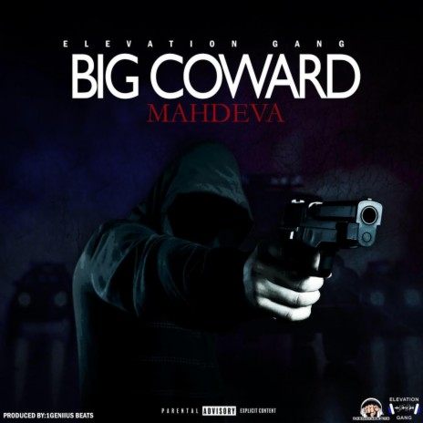 Big Coward | Boomplay Music