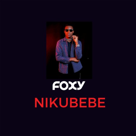 Nikubebe | Boomplay Music