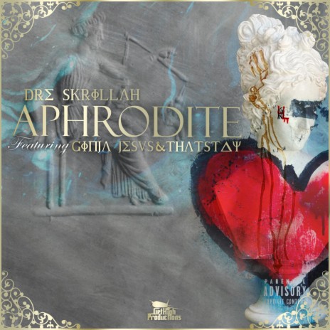 Aphrodite ft. That's Tay & Ginja Jesus | Boomplay Music