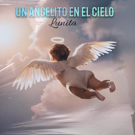 Un angelito en el cielo | Boomplay Music
