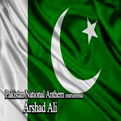 Pakistan National Anthem | Boomplay Music