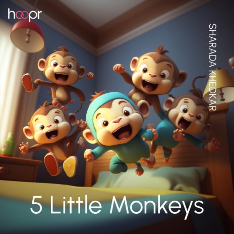 5 Little Monkeys | Boomplay Music