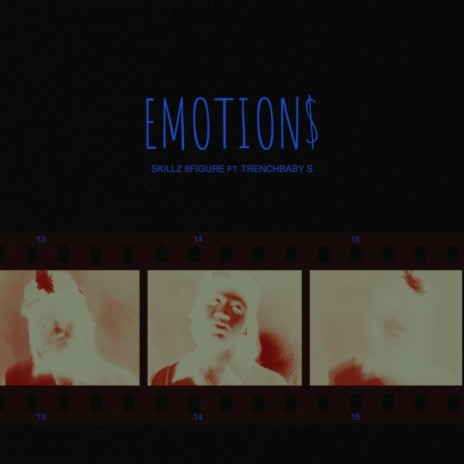 Emotion$ ft. TrenchBaby S | Boomplay Music