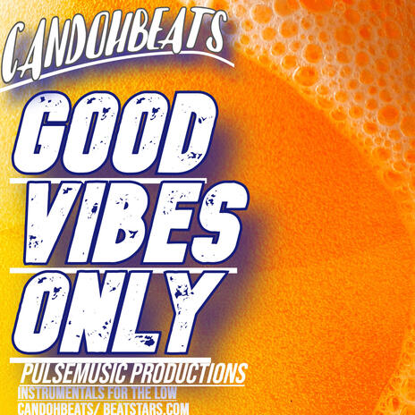 Good Vibes Only | Boomplay Music