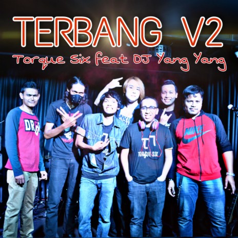 Terbang V2 (DJ Yang2 Remix) ft. DJ Yang2 | Boomplay Music