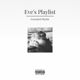 Eve's Playlist