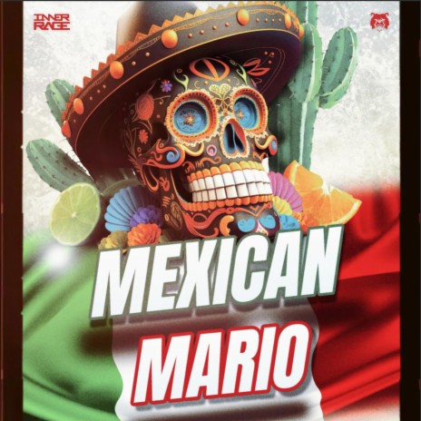 Mexican Mario (Radio Edit)