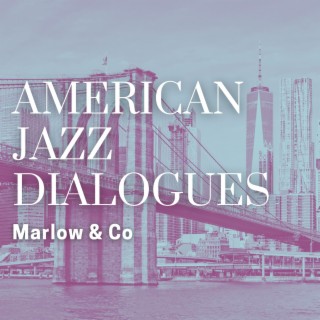 American Jazz Dialogues