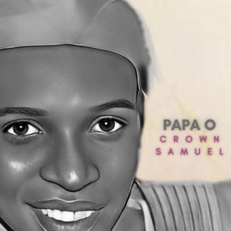 Papa O (Radio Edit) | Boomplay Music