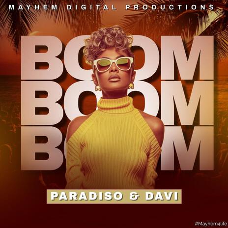 BOOM BOOM BOOM ft. Paradiso & DAVI