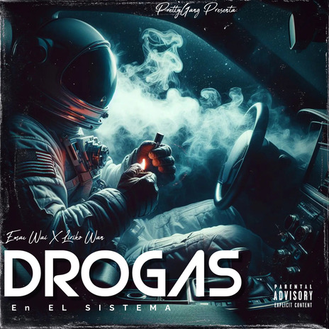 Drogas en el Sistema ft. emac wai | Boomplay Music