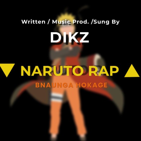 Bnaunga Hokage - Naruto Rap | Boomplay Music