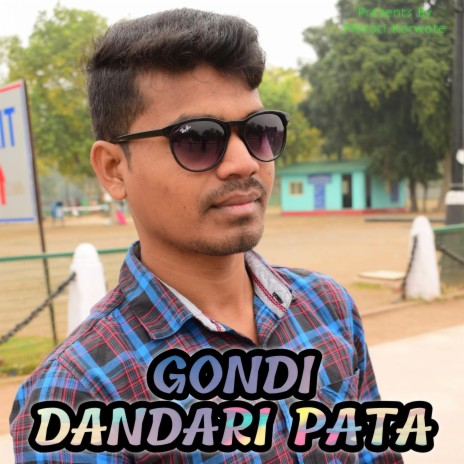 Gondi Dandari Pata | Boomplay Music