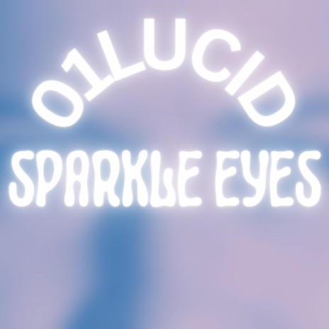 Sparkle Eyes | Boomplay Music