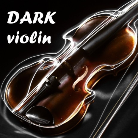 Dark Violin