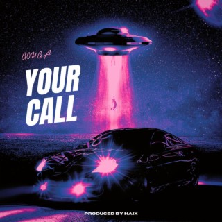 Your Call