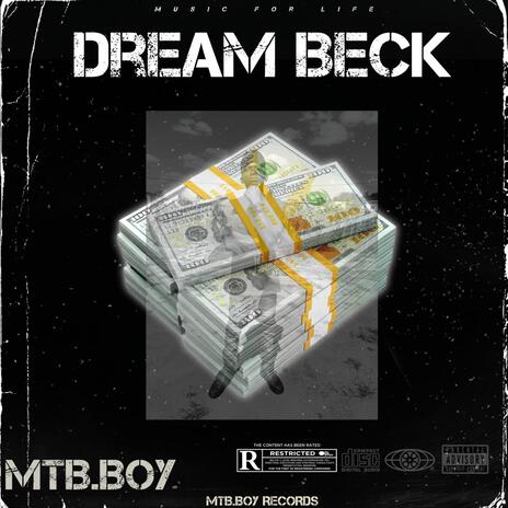 Dream Beck | Boomplay Music