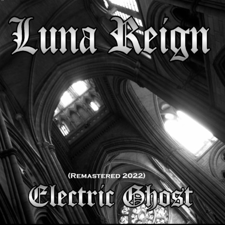 Electric Ghost (Remastered 2022) | Boomplay Music