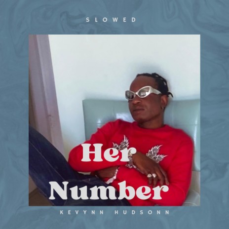 Her Number (slowed and Reverbed) | Boomplay Music