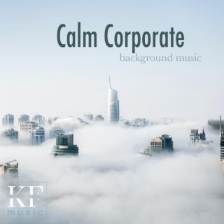 Calm Corporate - Background Music for Store