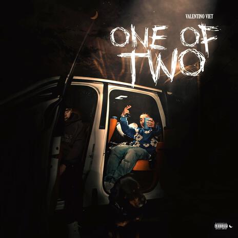 One of Two | Boomplay Music