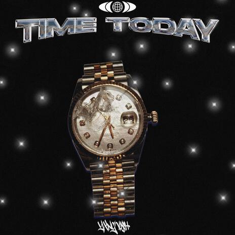 time today | Boomplay Music