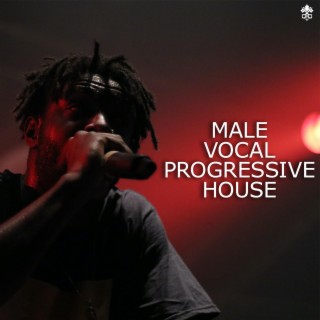 Male Vocal Progressive House