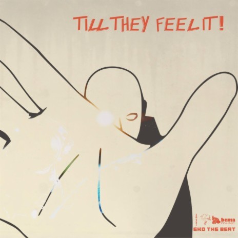 Till They Feel It | Boomplay Music
