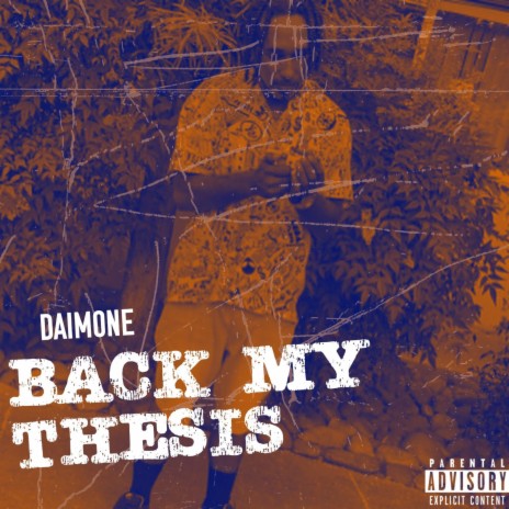Back My Thesis | Boomplay Music