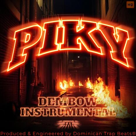 Piky (Dembow Instrumental) | Boomplay Music