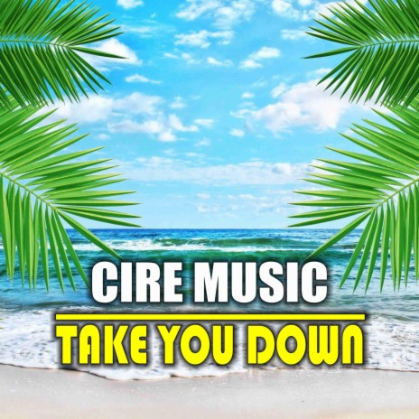 Take You Down (Dub Mix) | Boomplay Music