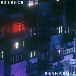 Essence (Rean Remix)
