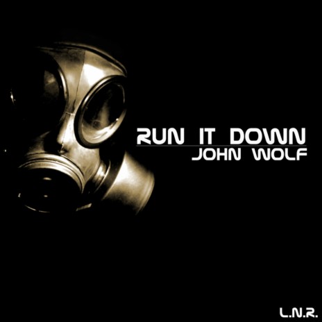 Run It Down (Original Mix)