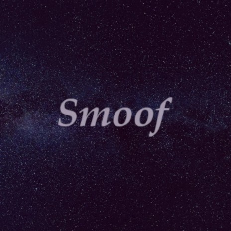 Smoof | Boomplay Music
