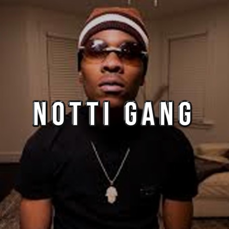 Notti Gang ft. BlockWork | Boomplay Music