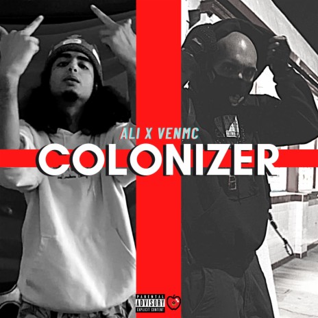 Colonizer ft. Venmc | Boomplay Music