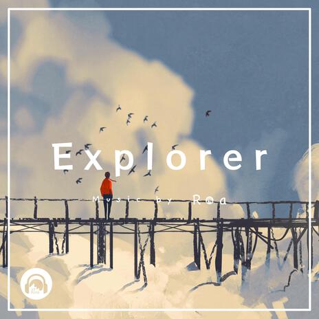 Explorer | Boomplay Music