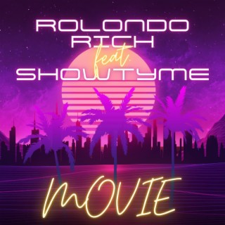 MOVIE ft. ShowTyme lyrics | Boomplay Music