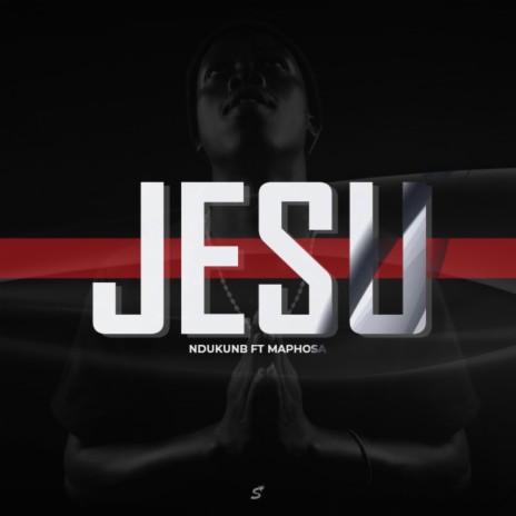 JESU ft. Maphosa | Boomplay Music