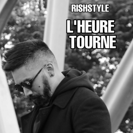 L'heure tourne | Boomplay Music