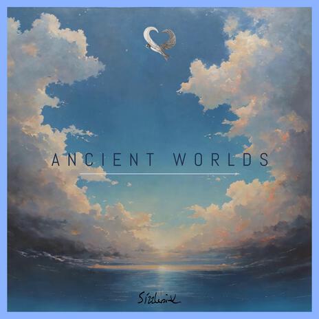 Ancient Worlds | Boomplay Music