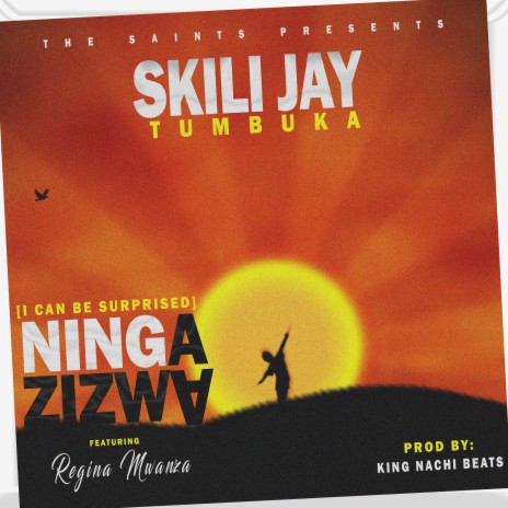 Ninga Zizwa (i can be surprised) (feat. Regina Mwanza)