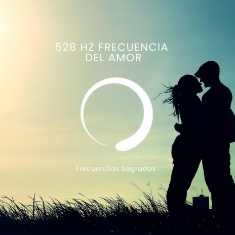 528 Hz Frecuencia del amor Pt.13